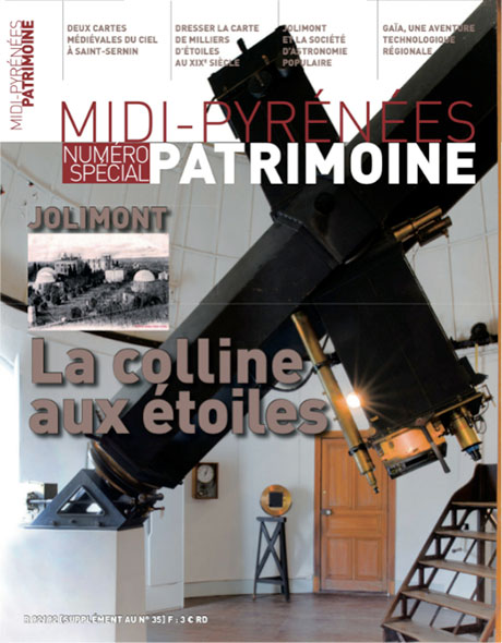 Magazine Midi-Pyrénées Patrimoine – Jolimont, la colline aux étoilesJolimont, la colline aux étoiles